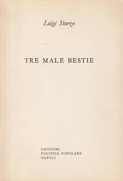 Tre male bestie - Luigi Sturzo - copertina