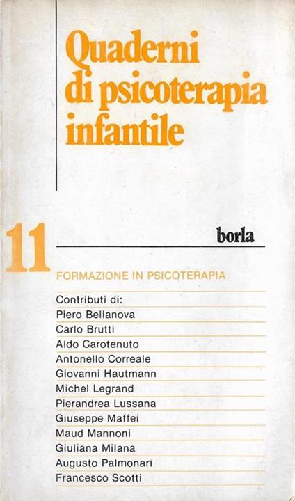 Quaderni di psicoterapia infantile: 11. Formazione in Psicoterapia - copertina