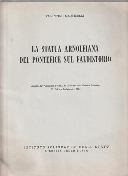 La statua arnolfiana del pontefice sul faldistorio - Valentino Martinelli - copertina