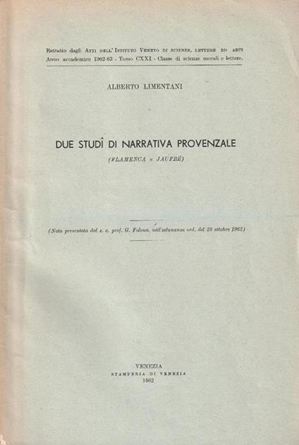 Due studi di narrativa provenzale (Flamenca e Jaufrè) - Alberto Limentani - copertina