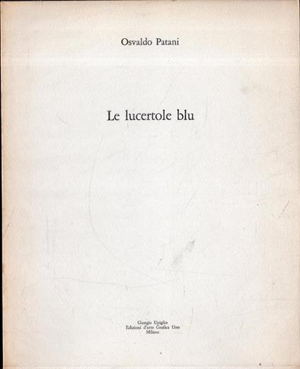 Autografato! Le lucertole blu - Osvaldo Patani - copertina