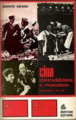 Cina Contraddizione E Rivoluzione (Prefazione Lisa Foa)