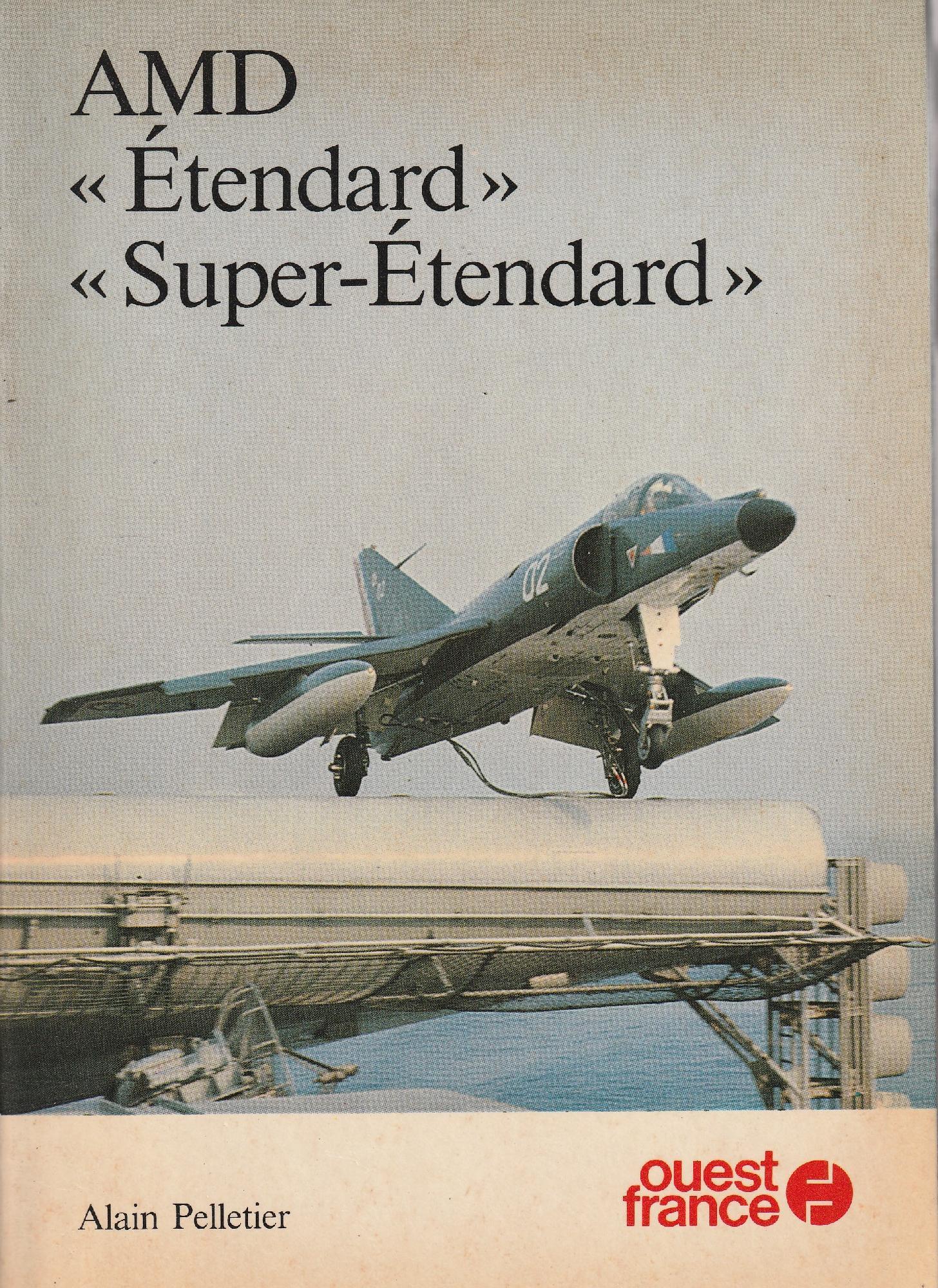 Amd "Etendard" "Super-Etendard"