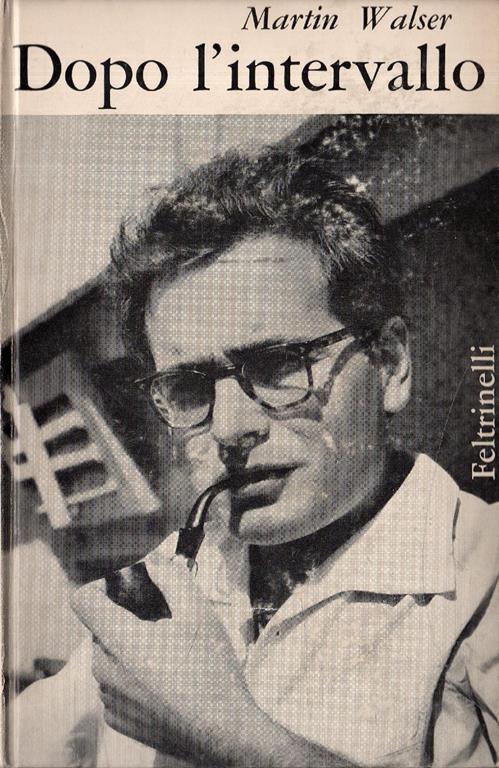 Dopo l'intervallo - Martin Walser - copertina