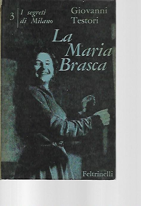 La Maria Brasca - Giovanni Testori - copertina