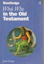 Whòs who in the Old Testament : together with the Apocrypha