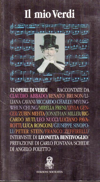 Il mio Verdi: dodici opere di Verdi raccontate dai più grandi interpreti del nostro tempo - copertina