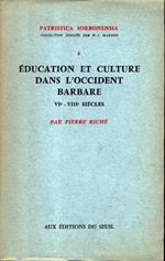 Education et culture dans l'Occidant barbare VI-VIII siècles