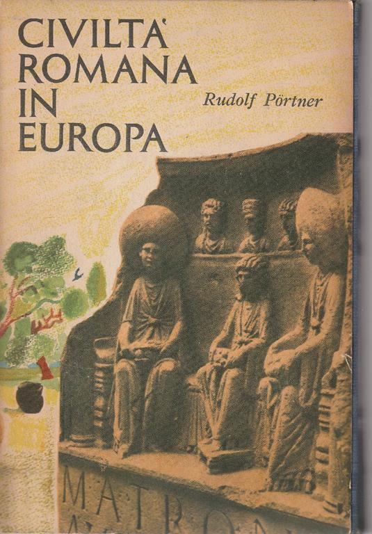 Civiltà romana in Europa dal Reno al Danubio - Rudolf Portner - copertina