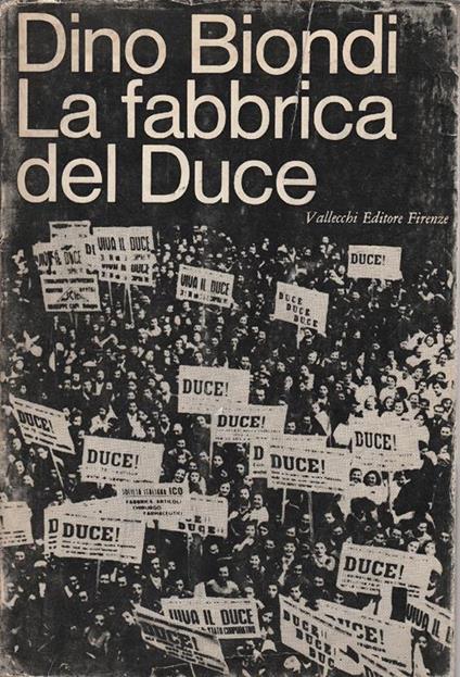 La fabbrica del Duce - Dino Biondi - copertina