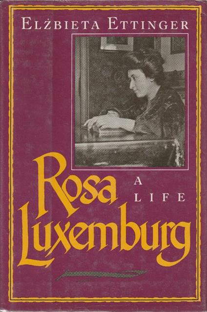 Rosa Luxenburg: a life - copertina