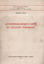 Autografato !!! Autobiografismo E Arte In Niccolò Tommaseo