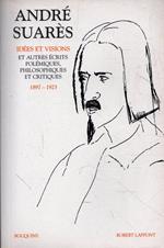 Idées et visions et autres écrits polémiques, philosophiques et critiques : 1897-1923