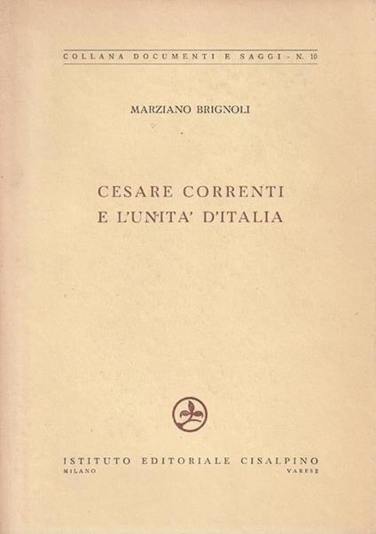 Cesare Correnti e l'Unità d'Italia - M. Brugnoli - copertina