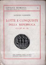 Lotte e conquiste della repubblica 135-58 AV.CR
