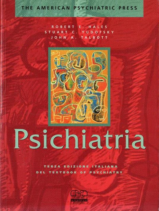 Psichiatria . The american Psychiatric press. Vol 1 - Peter Hales - copertina