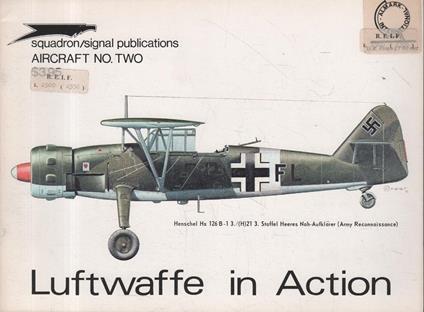 Luftwaffe in Action. Aircraft No. Two - Uwe Feist - copertina