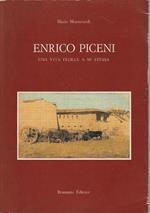 Enrico Piceni: una vita fedele a se stessa