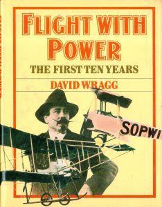 Flight with Power: The First Ten Years - David Wragg - copertina