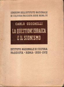 La questione ebraica e il sionismo - Carlo Cecchelli - copertina