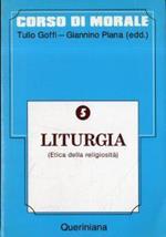 Corso di morale V: Liturgia (Etica della religiosità)