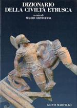 Dizionario della civiltà etrusca