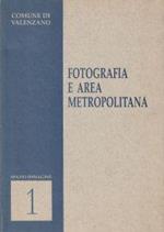 Fotografia e area metropolitana