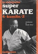 Super karate Vol. 4 : Kumite/2
