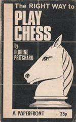 The right way to play chess