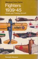 Fighters 1939-45 Attack and Training Aircraft