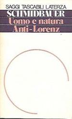 Uomo e natura: Anti-Lorenz