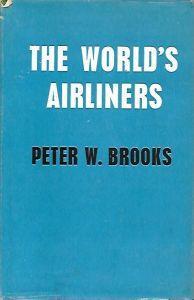 The world's airliners - Peter Brooks - copertina