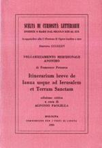 Volgarizzamento meridionale anonimo di Francesco Petrarca, Itinerarium breve de Ianua usque ad Ierusalem et Terram Sanctam. (1993)