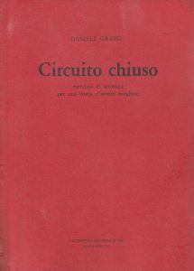 Circuito chiuso: esercizio di scrittura per una storia d'amore borghese - copertina