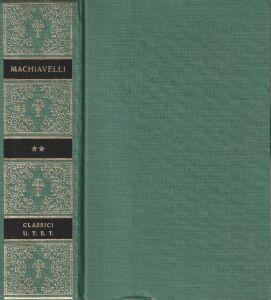 Opere di Niccolò Macchiavelli Volume secondo - Loriano Macchiavelli - copertina