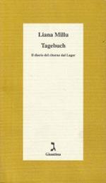 Tagebuch : il diario del ritorno dal lager