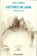 Lettres de loin à Marcel Jean