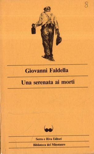 Una serenata ai morti - Giovanni Faldella - copertina