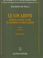 Le locazioni Tomo 1 Vol. 2 Durata e legge 431/98, successione e sublocazione