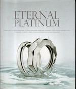 Eternal Platinum. The Ultimate Symbol of Love