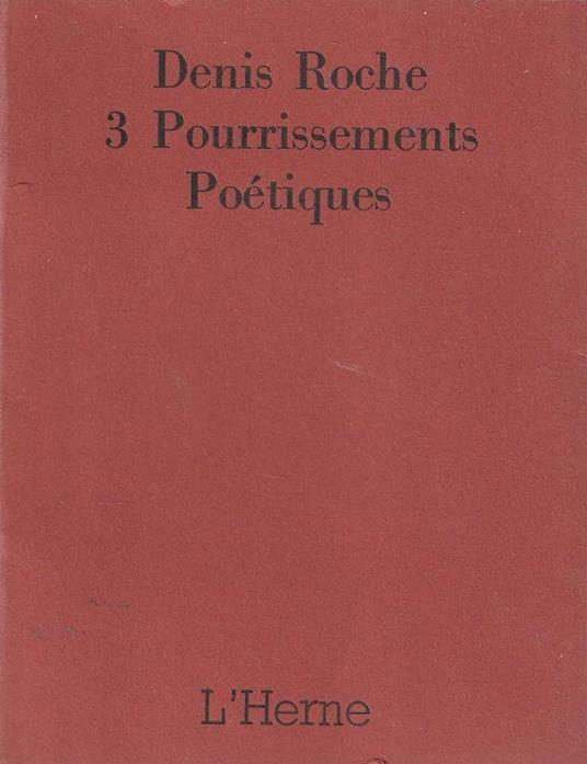 3 Pourrissements Poétiques - copertina