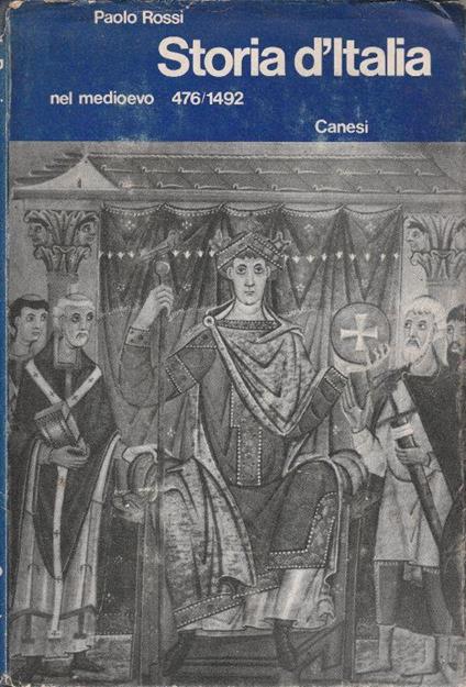 Storia d'Italia nel Medioevo 476/1492 - P. Rossi - copertina