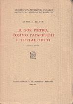 Il sor Pietro, Cosimo Papareschi e tuttaditutti