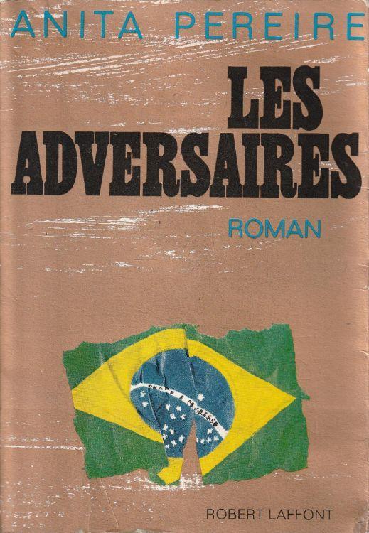 Les adversaires: roman - copertina
