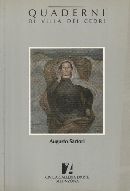 Quaderni di Villa dei Cedri. Augusto Sartori (1880-1957) - copertina
