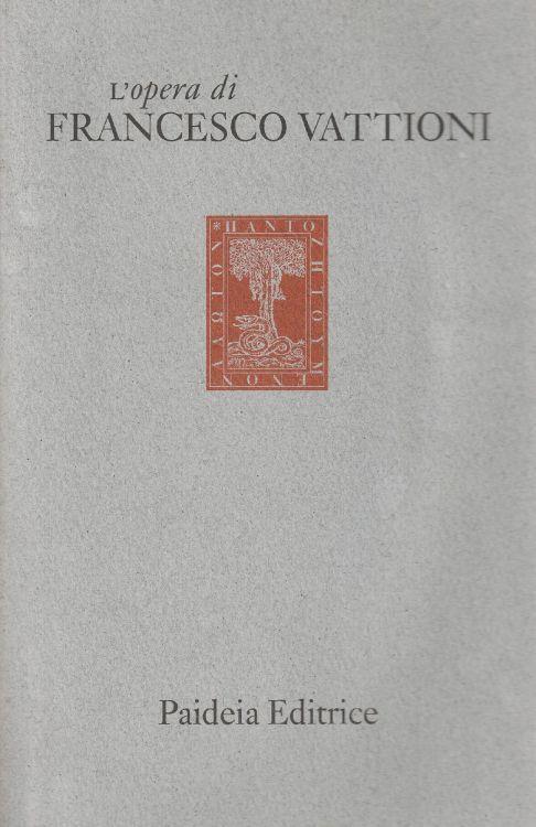 L' opera di Francesco Vattioni 1992-1995 - copertina