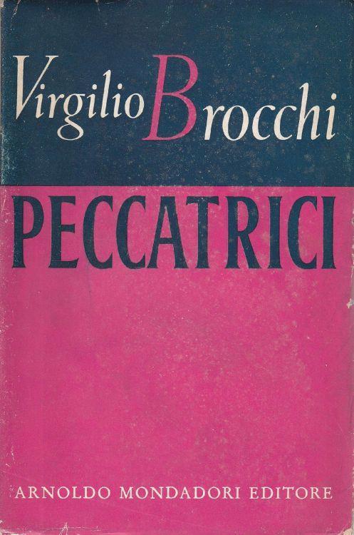 1° Edizione Autografato ! Peccatrici - copertina
