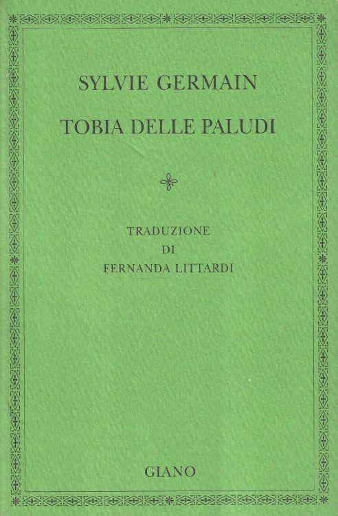 1° Edizione ! Tobia delle paludi - copertina