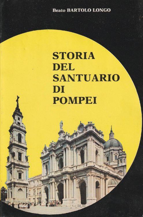 Storia del santuario di Pompei - copertina