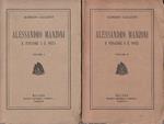 Alessandro Manzoni. Il pensatore e il poeta Vol. 1 e 2
